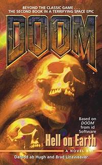 Doom: Hell on Earth by Hugh, Dafydd ab & Linaweaver, Brad - 1995