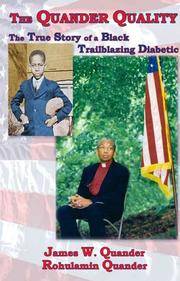 The Quander Quality: The True Story of a Black Trailblazing Diabetic