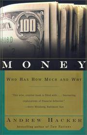cover of Money: Who Has How Much and Why