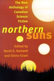 image of Northern Suns : The New Anthology of Canadian Science Fiction