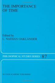 The Importance of Time (Philosophical Studies Series, 87)
