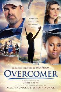 Overcomer (Softcover), The Official Novelization Based on the Overcomer Movie, This Inspirational...