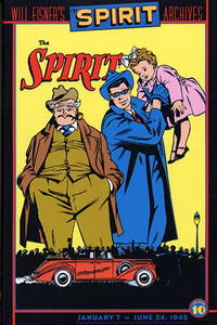image of The Spirit Archives, Vol. 10: January 7 to June 24, 1945