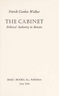 Cabinet: Political Authority in Britain