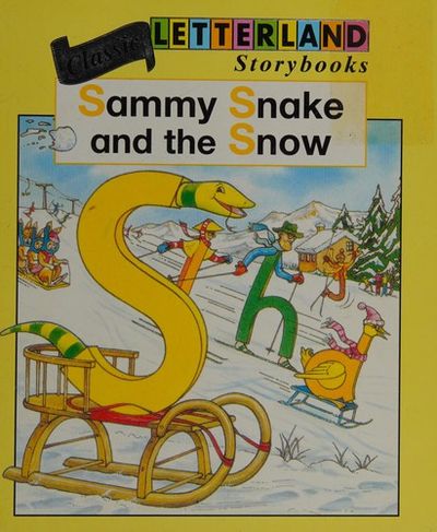 Letterland Storybooks Sammy Snake Classic Letterland Storybooks By 
