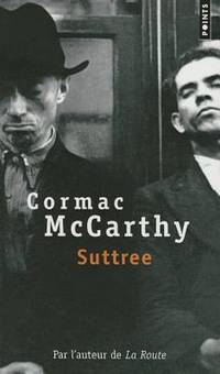 Suttree (ISBN: 9782020309622)