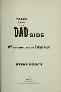 Tales From the Dad Side: Misadventures in Fatherhood, Autographed in a Collectible Leather...