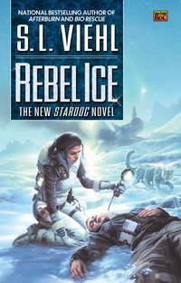 Rebel Ice: A Stardoc Novel