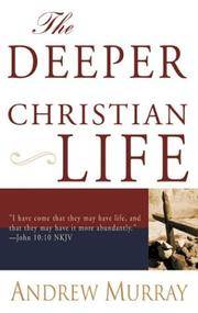 The Deeper Christian Life