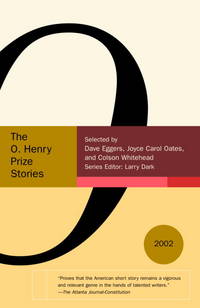 The O. Henry Prize Stories 2002 (Pen/O. Henry Prize Stories) by Larry Dark