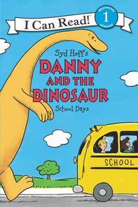image of Danny and the Dinosaur: School Days (I Can Read Level 1)