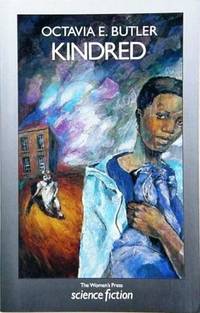 Kindred by Octavia E. Butler