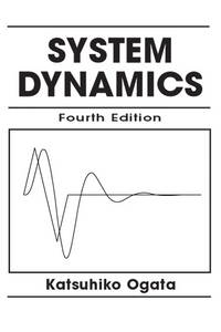 System Dynamics (4th Edition) by Ogata, Katsuhiko