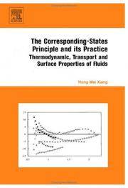 Corresponding-States Principle And Its Practice : Thermodynamic, Transport And Surface Properties