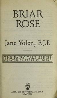 Briar Rose: the Fairy Tale Series