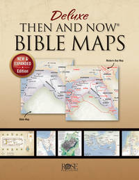 Deluxe Then and Now½ Bible Maps (New and Expanded Edition in Paperback)
