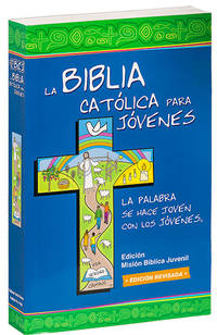 La Biblia Cat�lica para J�venes/ The Catholic Bible for Youth