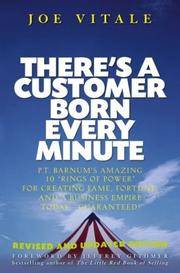 There's a Customer Born Every Minute: P.T. Barnum's Amazing 10 "Rings of Power"...