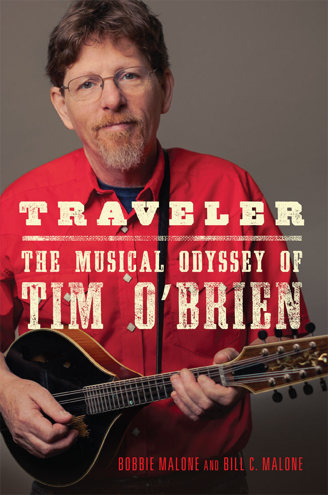 Traveler The Musical Odyssey Of Tim O Brien Volume 8 By Bobbie Malone Traveler the musical odyssey of tim o brien volume 8 by bobbie malone