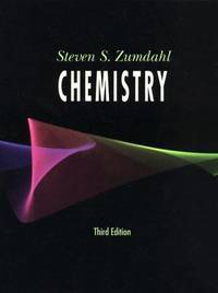 Chemistry by Zumdahl, Steven S - 1992