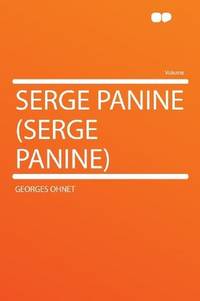 Serge Panine — Volume 02