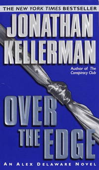 Over the Edge (Alex Delaware) by Jonathan Kellerman