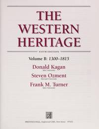 WESTERN HERITAGE (5th Edition) de Kagan, Donald M.,Ozment, Steven,Turner, Frank M - 8/8/1994 12:00:01 AM