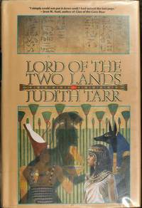 Lord of the Two Lands by Judith Tarr - 1993-03-01