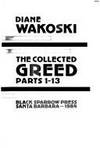 The Collected Greed: Parts 1-13