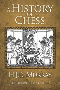 A History Of Chess