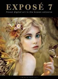 Exposé 7 The Finest Digital Art in the Known Universe