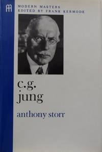 C. G. Jung (Modern masters) Storr, Anthony by Storr, Anthony - 1973-02-23