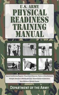 U.S. Army Physical Readiness Training Manual (US Army Survival)