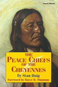PEACE CHIEFS OF THE CHEYENNE