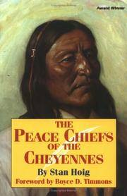 The Peace Chiefs Of the Cheyennes