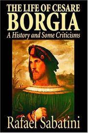 The Life Of Cesare Borgia