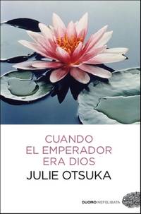 Cuando el emperador era Dios / When the Emperor Was Divine