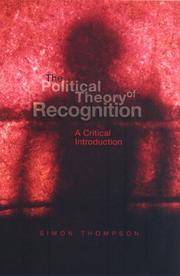 The Political Theory Of Recognition