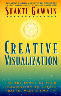 Creative Visualization (ISBN: 9781880032626)