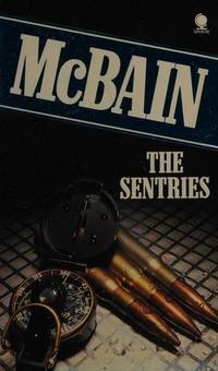 The Sentries [Paperback] McBain, Ed