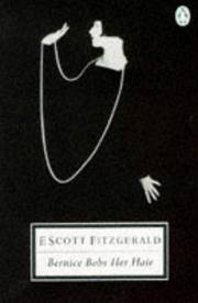 Collected Stories: Bernice Bobs Her Hair v. 4 (Twentieth Century Classics) by F.Scott Fitzgerald - 03/29/1990