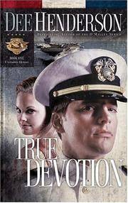 image of True Devotion (Uncommon Heroes, Book 1)