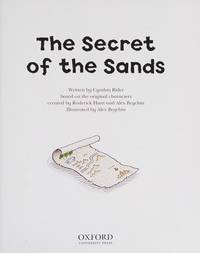 Oxford Reading Tree Read with Biff, Chip, and Kipper: First Stories: Level 6: Secret of the Sands