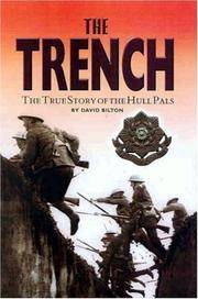 THE TRENCH: THE TRUE STORY OF THE HULL PALS