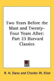image of Two Years Before the Mast and Twenty-Four Years After: Part 23 Harvard Classics