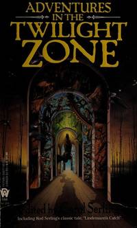 Adventures in the Twilight Zone