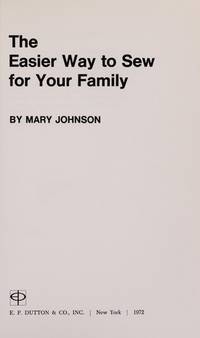 The Easier Way to Sew for Your Family