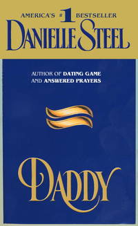 Daddy: A Novel by Steel, Danielle - 1990-10-01