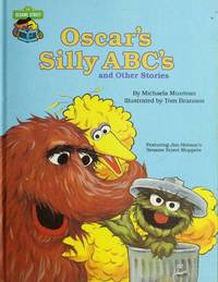 Oscar's silly ABC's and other stories (CTW Sesame Street book club)