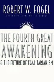 The Fourth Great Awakening and The Future Of Egalitarianism